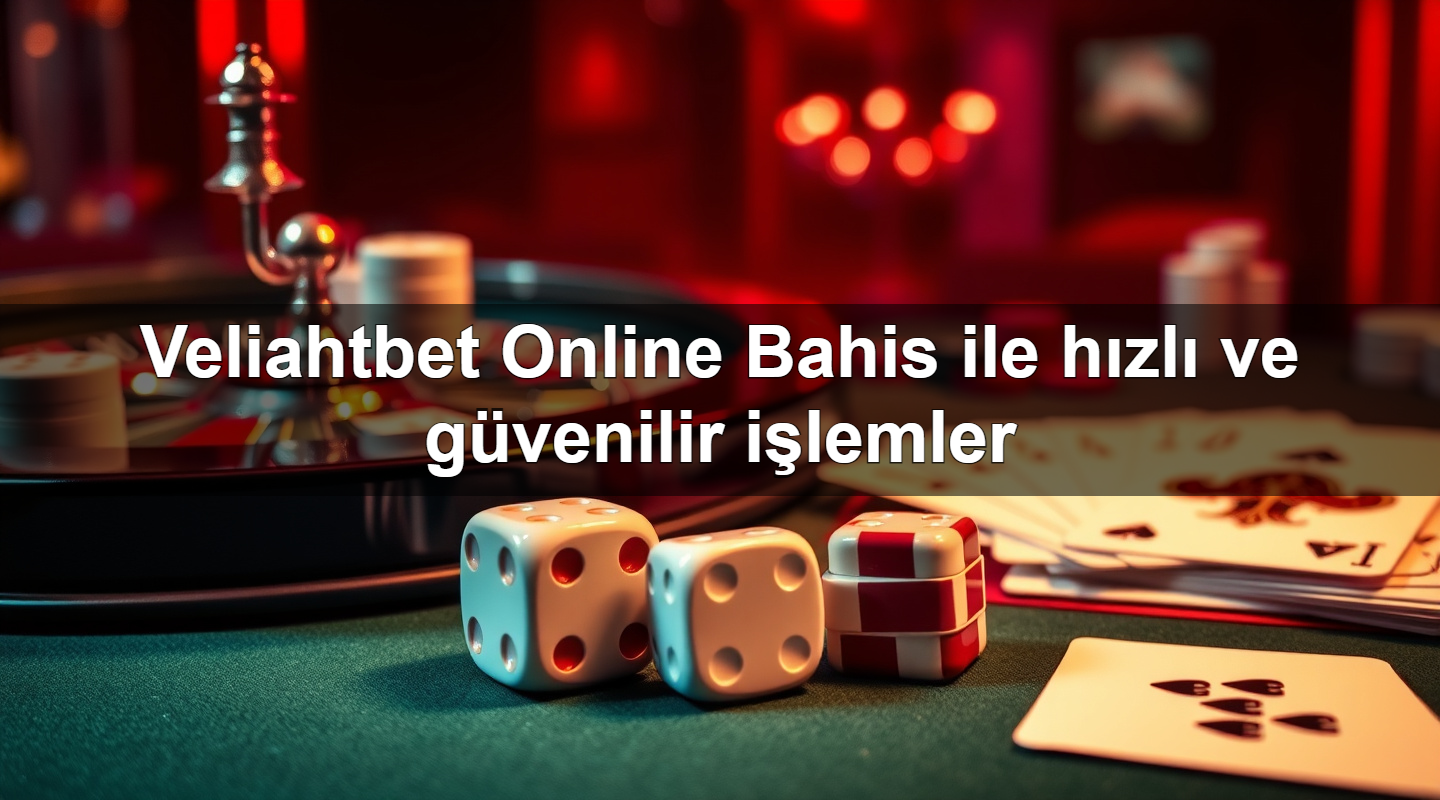 Veliahtbet Online Bahis ile hızlı ve güvenilir işlemler 13 veliahtbet online bahis ile h zl ve g venilir i lemler 1783710635850